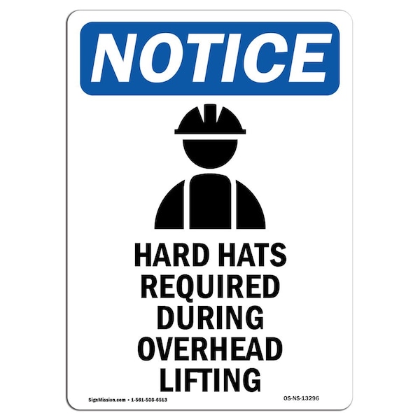 OSHA, Hard Hats Required, 24in X 18in Rigid Plastic, 18" W, 24" H, Portrait, OS-NS-P-1824-V-13296